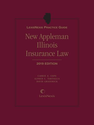 cover image of LexisNexis Practice Guide: New Appleman Illinois Insurance Law